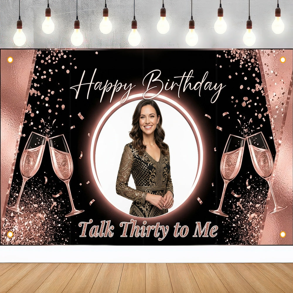 Custom Photo Birthday Banner, Personalized Picture Frame Sign, Rose Gold & Black Talk Thirty To Me Backdrop, Large 71"x43"